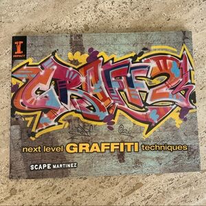 Next Level Graffiti Techniques Book